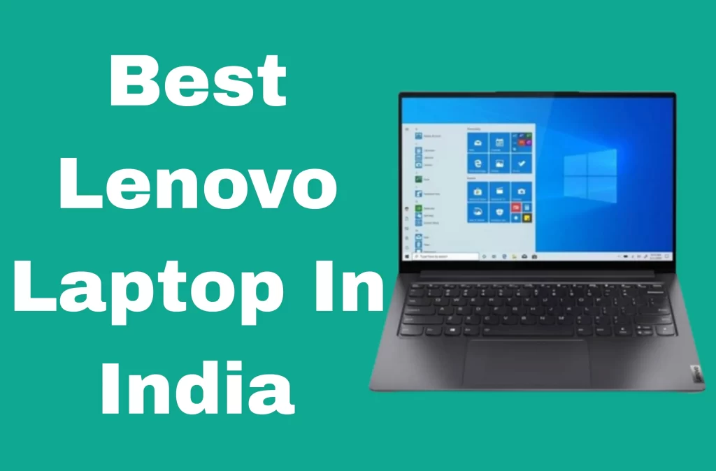 Best Lenovo Laptop In India